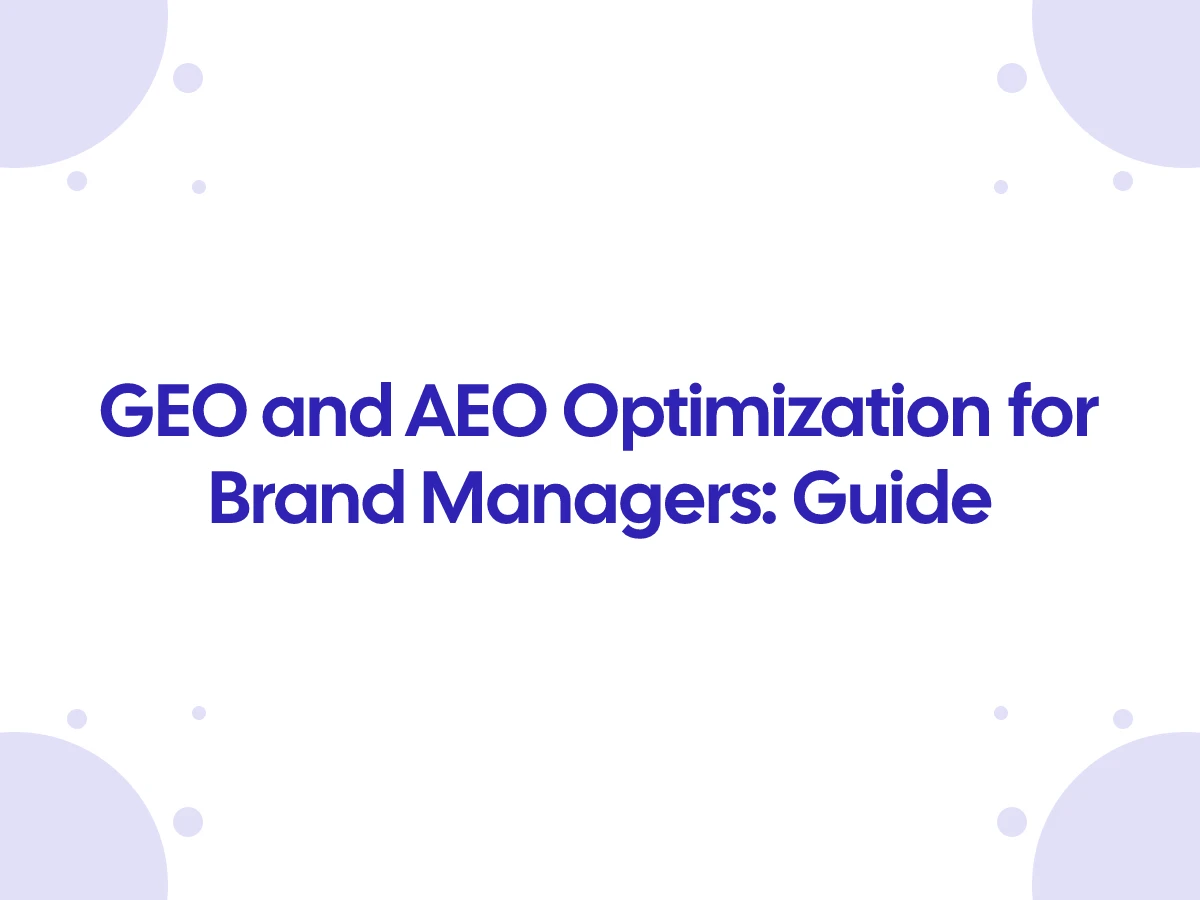 GEO and AEO Optimization for Brand Managers: Guide