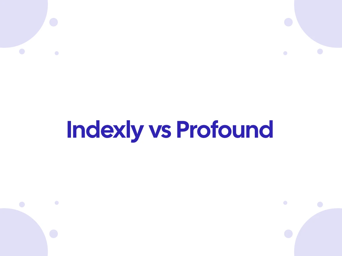 Indexly vs Profound: Best AI Visibility Tool for LinkedIn